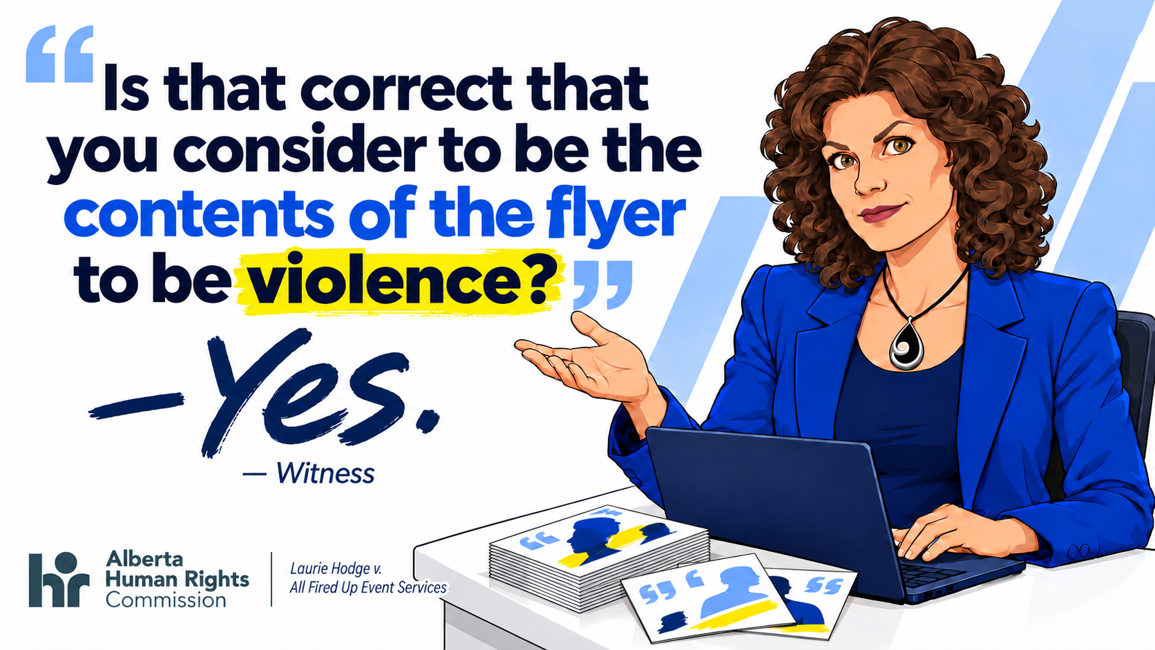 Day 3 graphic quoting a witness who answered yes when asked whether the flyer contents were considered violence
